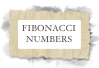 FIBONACCI NUMBERS